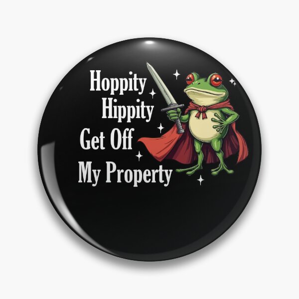 Item preview, Happity Happity Get Off My Property designed and sold by xfortvnatx.