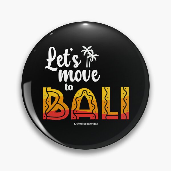 Item preview, Let's Move To Bali designed and sold by Moluccan-Vibes.