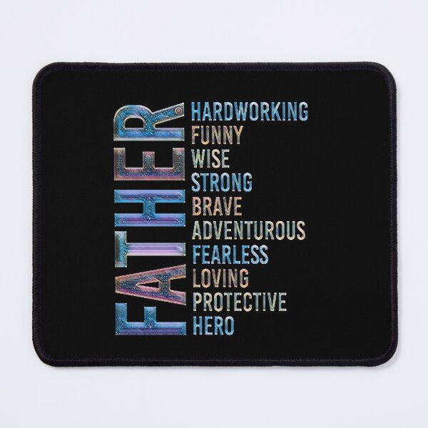 Item preview, FATHER Hardworking, Funny, Wise, Strong, Brave, Adventurous, Devoted, Fearless, Loving, Protector, Hero designed and sold by creativerooney.