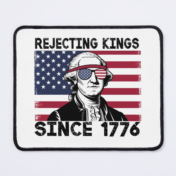 Item preview, Rejecting Kings Since 1776 Patriotic USA Flag 4th Of July designed and sold by ZANNIX.