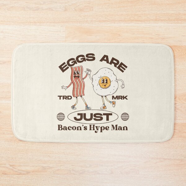 Item preview, Eggs are just bacon's hype man designed and sold by Peerless-Prime.