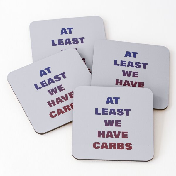 Item preview, At Least We Have Carbs designed and sold by pineconebutter.