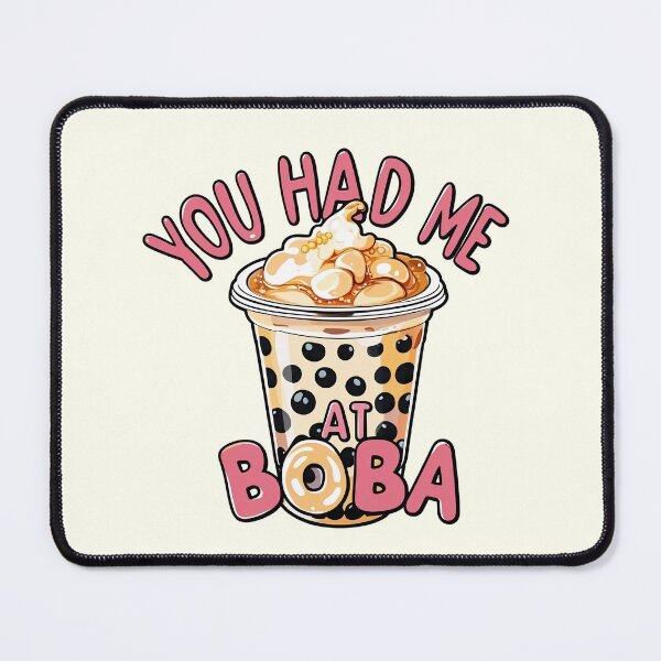 Item preview, You had me at Boba Bubble Tea designed and sold by MoonMonkeyNbear.