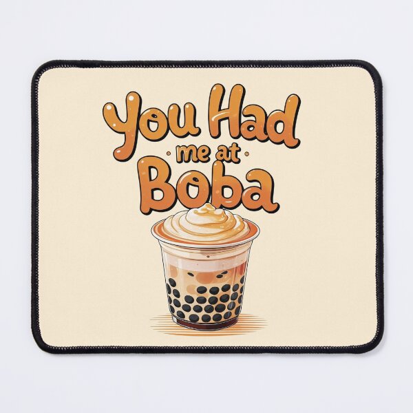 Item preview, You had me at Boba Bubble Tea designed and sold by MoonMonkeyNbear.