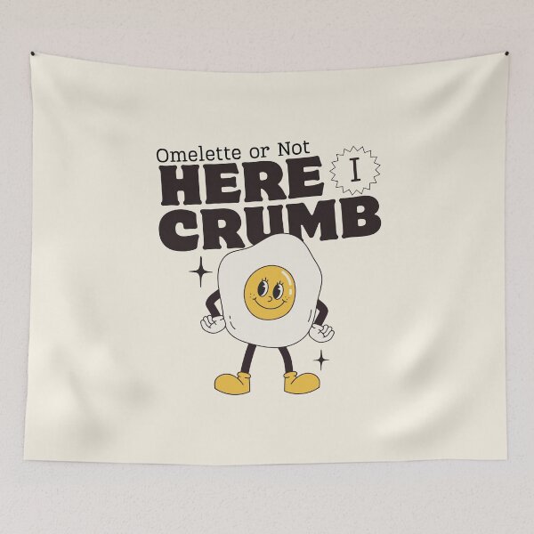 Item preview, Omelette or not, here I crumb designed and sold by Peerless-Prime.