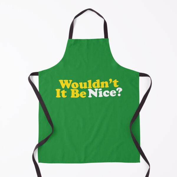 Item preview, Wouldn't It Be Nice designed and sold by letitrip.