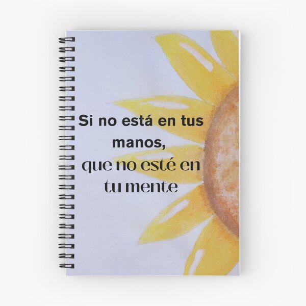 Item preview, Frase "si no está en tus manos, que no esté en tu mente" en acuarela de girasol designed and sold by NaturaFotos.