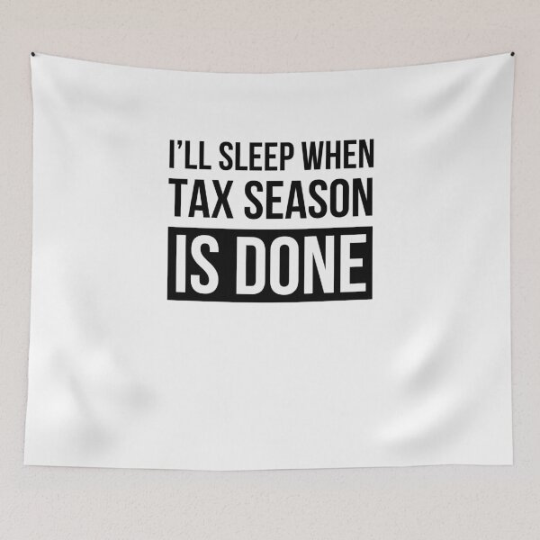 Item preview, I'll sleep when tax season is done funny accounting CPA joke designed and sold by snowry.