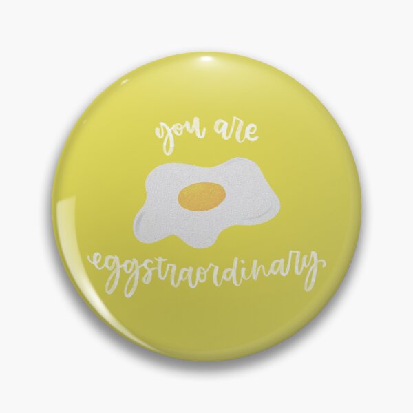 Item preview, you are eggstraorginary | motivational pun designed and sold by sparegarbage.