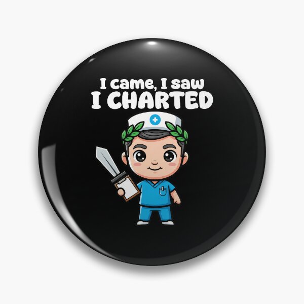 Item preview, I CAME, I SAW, I CHARTED - NURSE GIFT designed and sold by KEF Custom.