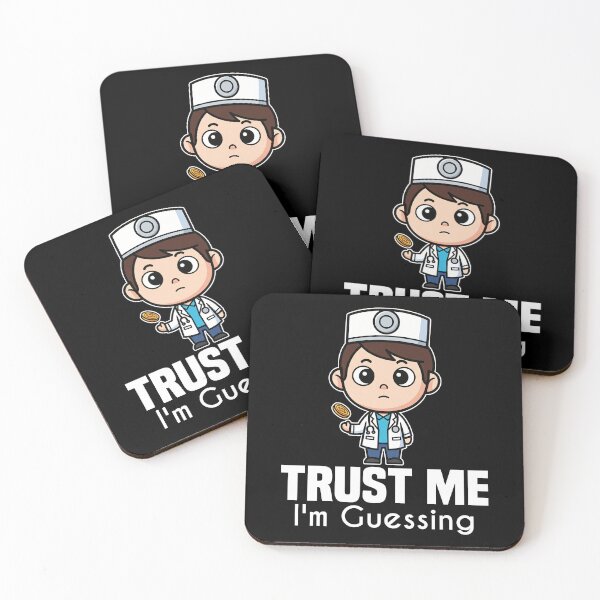 Item preview, TRUST ME, I'M GUESSING - DOCTOR GIFT designed and sold by KEF Custom.