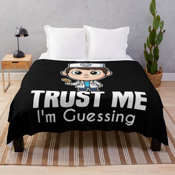 Item preview, TRUST ME, I'M GUESSING - DOCTOR GIFT designed and sold by KEF Custom.