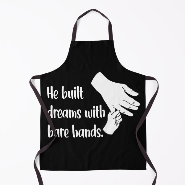 Item preview, He Built Dreams With Bare Hands – Father’s Day Tribute Quote Design for Dad designed and sold by Dantin.