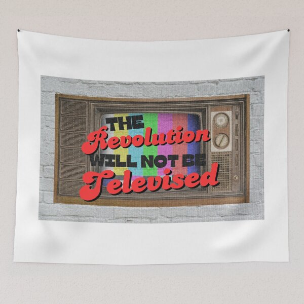 Item preview, Revolution Will Not Be Televised designed and sold by Feral Femme.