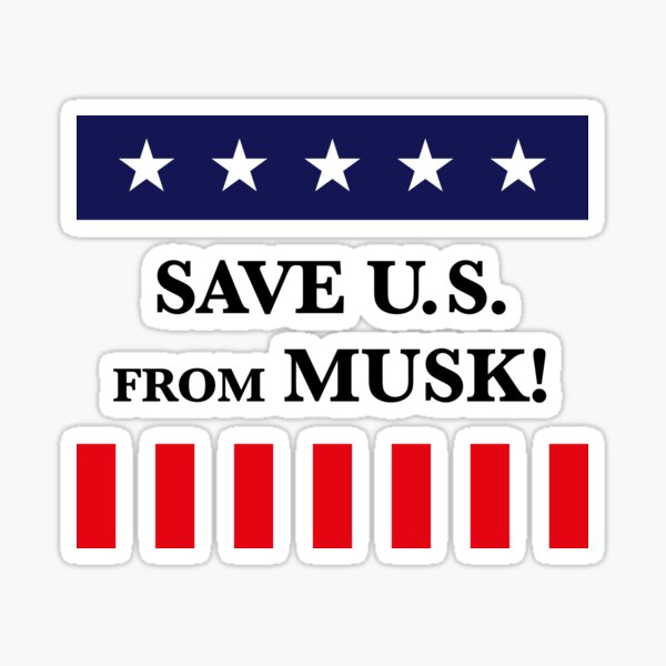 Artikel-Vorschau von Save Us From Musk! (Rette Uns Vor Musk!), designt und verkauft von MrFaulbaum.