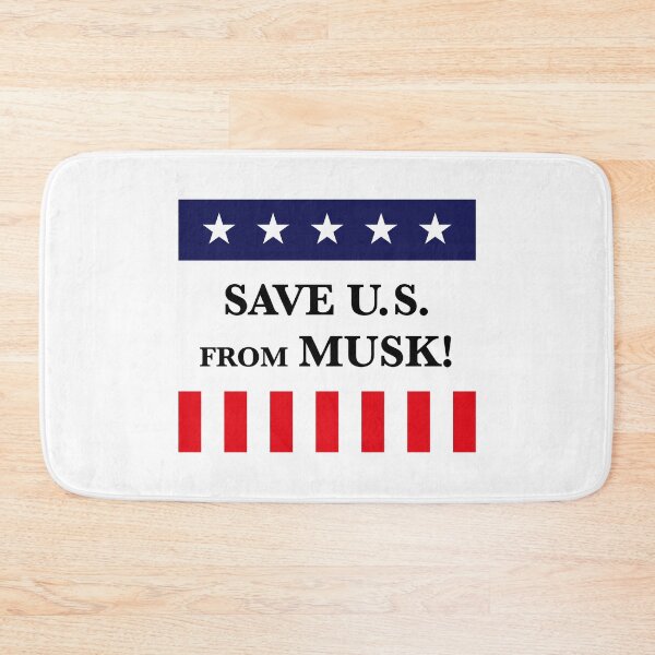 Item preview, Save Us From Musk! (America / USA) designed and sold by MrFaulbaum.