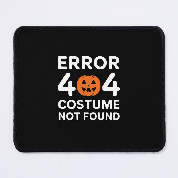Item preview, Error 404 Costume Not Found designed and sold by jkrphoto.