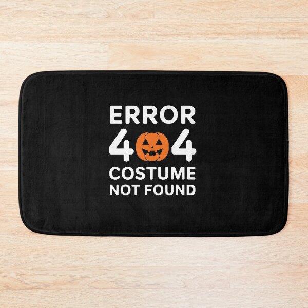Item preview, Error 404 Costume Not Found designed and sold by jkrphoto.