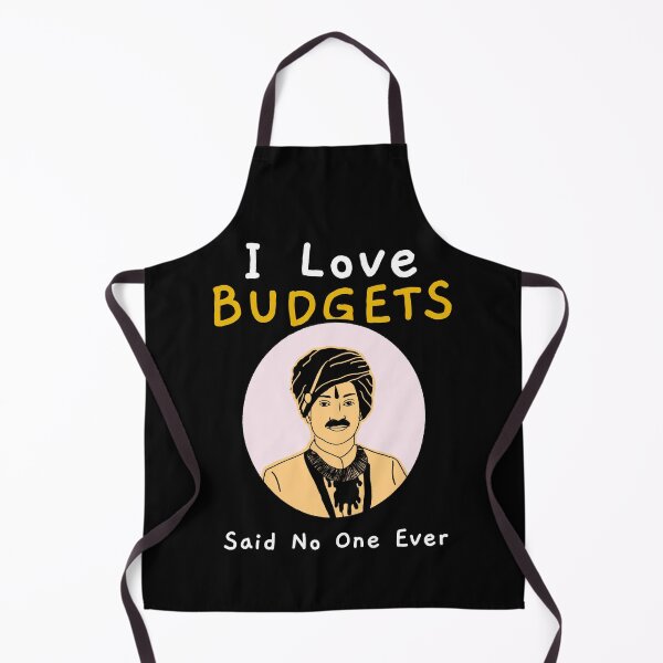 Item preview, I Love Budgets Said No One Ever Funny Sarcastic Quote With Man In Traditional Outfit designed and sold by The Sun Brings Light.