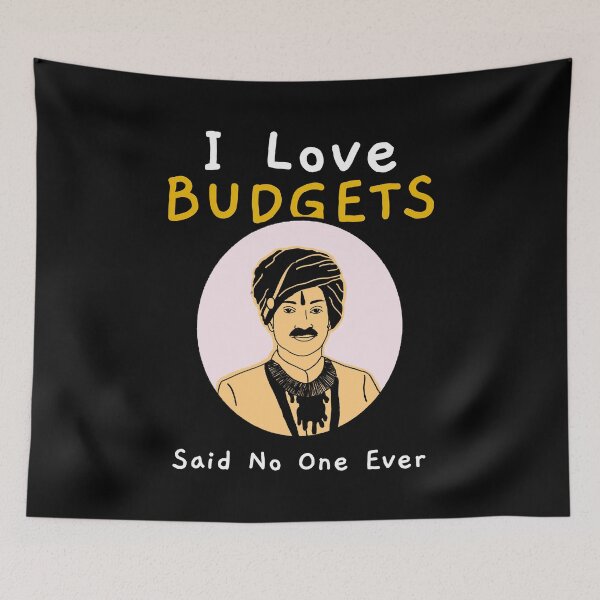 Item preview, I Love Budgets Said No One Ever Funny Sarcastic Quote With Man In Traditional Outfit designed and sold by The Sun Brings Light.