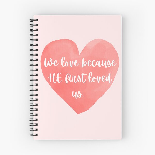 Item preview, "We Love Because He First Loved Us" Heart Sticker – 1 John 4:19 Christian Love Design designed and sold by Brush&Lace.
