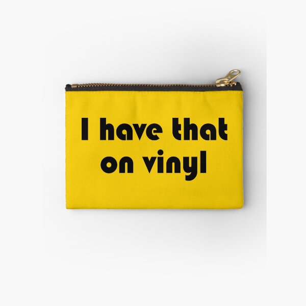 Item preview, I Have That On Vinyl (Black) designed and sold by TraceTheFace.