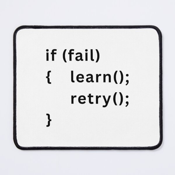 Item preview, Fail Learn Retry – Programming Mindset Motivational Code (Black Texts) designed and sold by Frezcola.