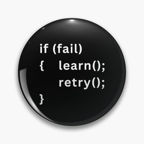 Item preview, Fail Learn Retry – Programming Mindset Motivational Code ("White Texts) designed and sold by Frezcola.