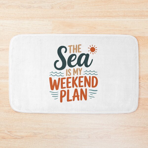 Item preview, The Sea is My Weekend Plan designed and sold by jkrphoto.