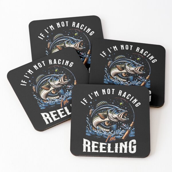 Item preview, If I'm Not racing I'm Reeling Funny Racing Fisherman Fishing Watercraft  designed and sold by CarantinedChaos.