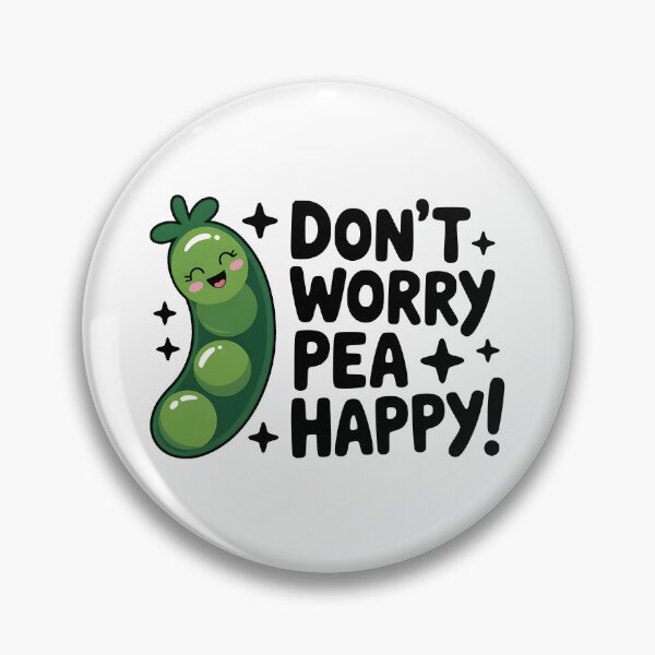 Item preview, Don't Worry Pea Happy! Cute Pea Pod Pun designed and sold by PMCreative.