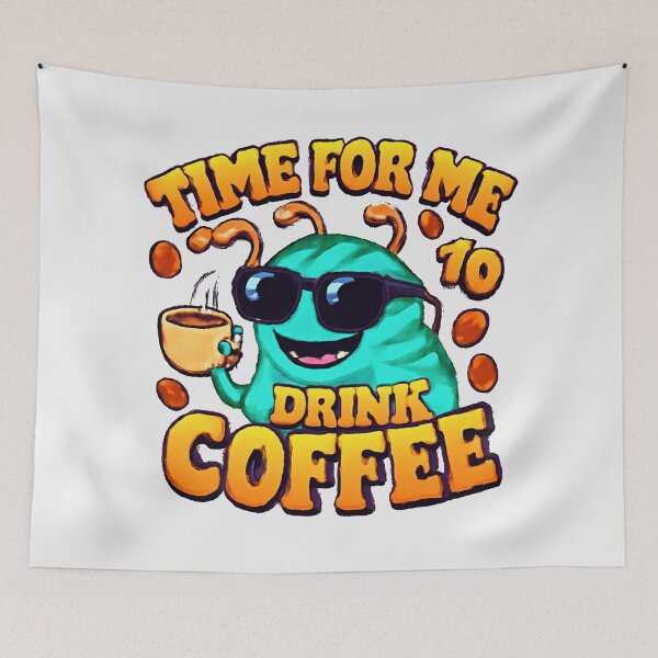 Item preview, Time For Me To Drink Coffee, Funny Coffee Time, Whimsical Character Coffee Lover designed and sold by dmr studio.