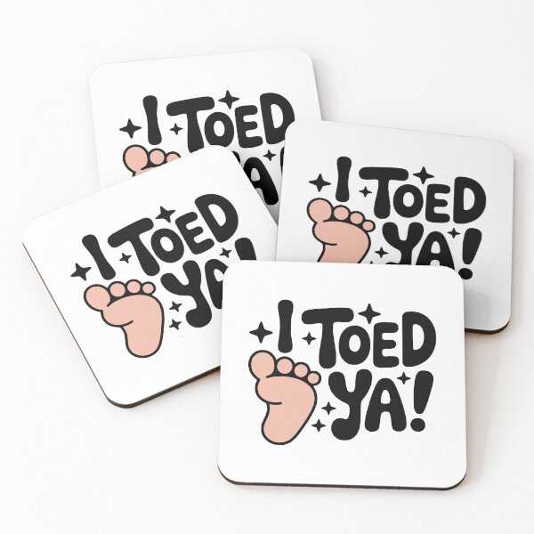 Item preview, I Toed Ya! Cute Toe Pun designed and sold by PMCreative.