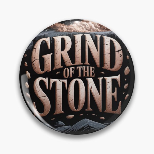 Item preview, Grind of the Stone - Impact & Strength designed and sold by ShadowAndSlate.