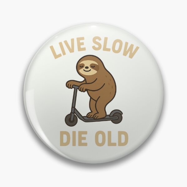 Item preview, Live Slow Die Old designed and sold by Bramble99.