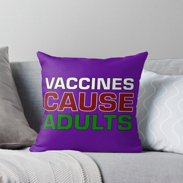 Item preview, Vaccines Cause Adults designed and sold by Dalekboy.