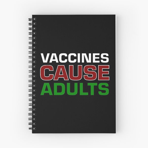 Item preview, Vaccines Cause Adults designed and sold by Dalekboy.