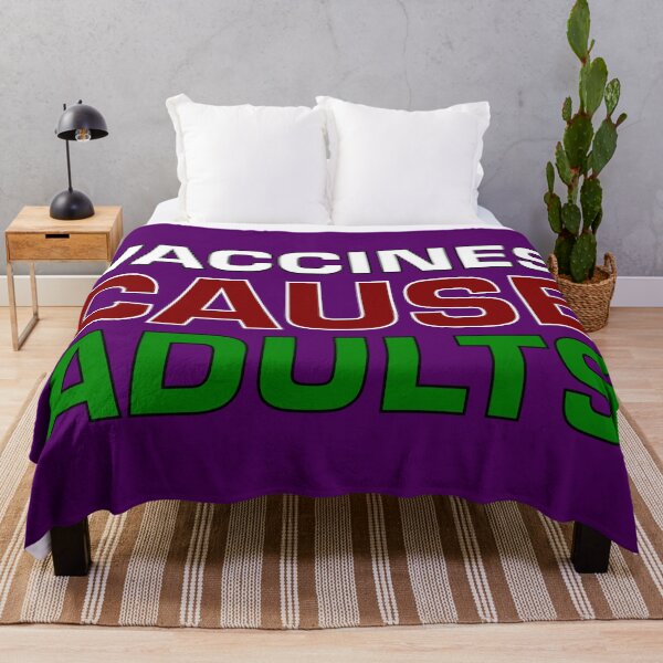 Item preview, Vaccines Cause Adults designed and sold by Dalekboy.