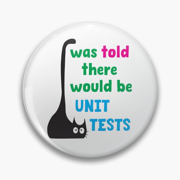 Artikelvorschau, Mir wurde gesagt, dass es Unit-Tests geben würde – Lustiges Programmierer-Entwickler-Geschenk entworfen und verkauft von Sarcastic designs.