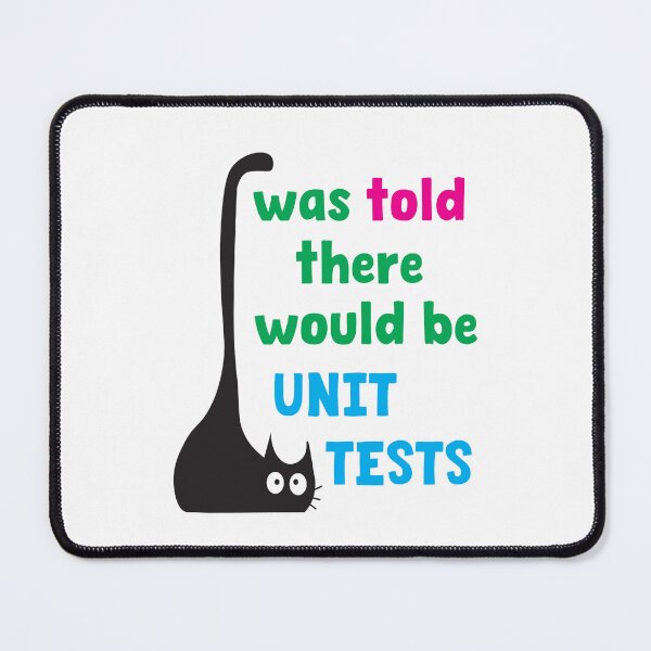 Artikelvorschau, Mir wurde gesagt, dass es Unit-Tests geben würde – Lustiges Programmierer-Entwickler-Geschenk entworfen und verkauft von Sarcastic designs.