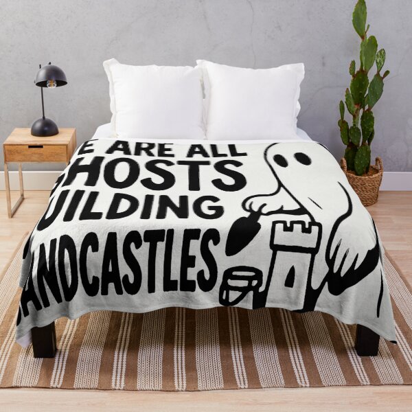 Item preview, We Are All Ghosts Building Sandcastles designed and sold by Owcomm.
