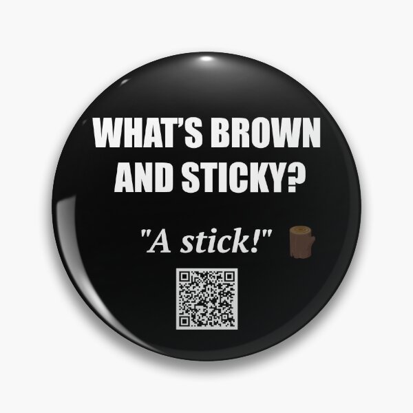 Item preview, Brown and Sticky – Stick Joke Design designed and sold by BrushRushX.