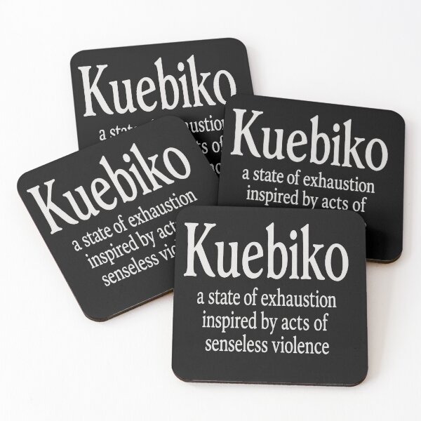 Item preview, Kuebiko A State of Exhaustion Inspired by Acts of Senseless Violence designed and sold by Owcomm.