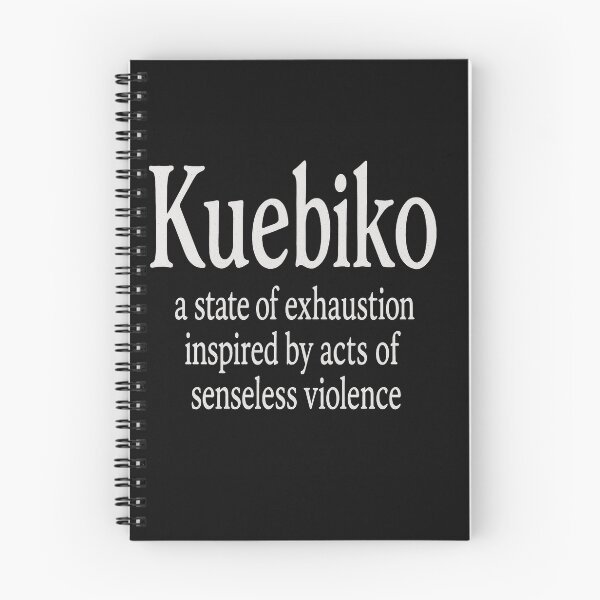 Item preview, Kuebiko A State of Exhaustion Inspired by Acts of Senseless Violence designed and sold by Owcomm.