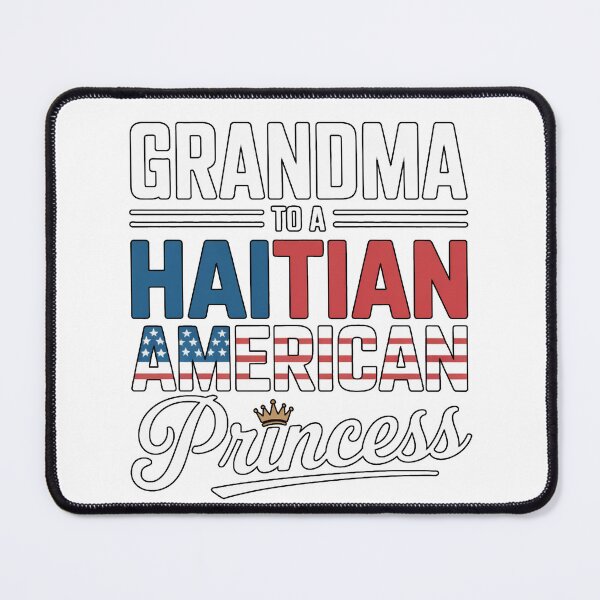 Item preview, Grandma to a Haitian American Princess designed and sold by Francy Fits.