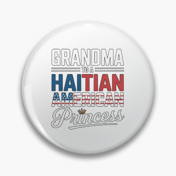 Item preview, Grandma to a Haitian American Princess designed and sold by Francy Fits.