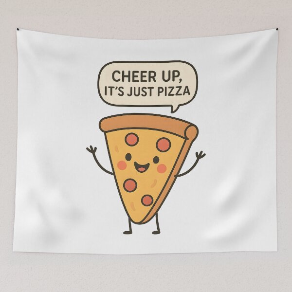 Item preview, Funny Pizza Slice Saying "Cheer Up It's Just Pizza" Cute Food Pun Design designed and sold by InkInduldge.
