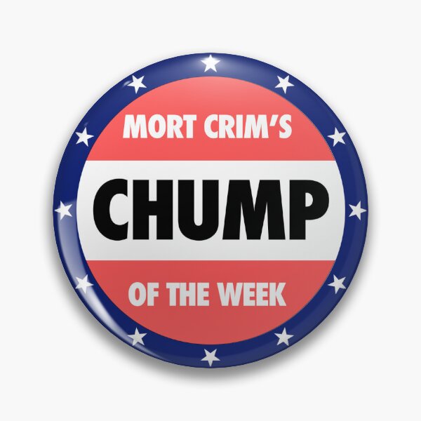 Item preview, Mort Crim's Chump of the Week designed and sold by LeviTurntables.