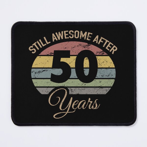 Item preview, Still Awesome 50th Birthday designed and sold by thepixelgarden.