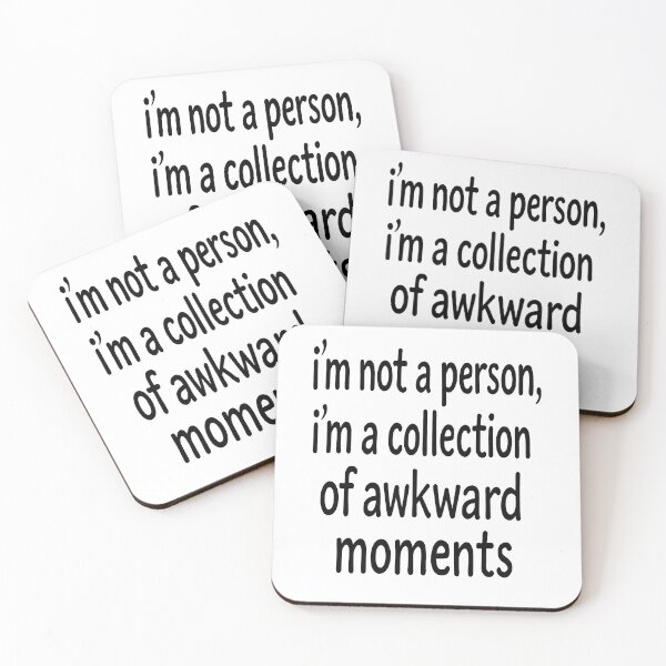 Item preview, I'm Not a Person, I'm a Collection of Awkward Moments designed and sold by Owcomm.